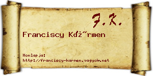 Franciscy Kármen névjegykártya